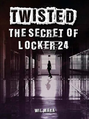 cover image of The Secret of Locker 24